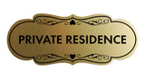 Designer Private Residence Wall or Door Sign