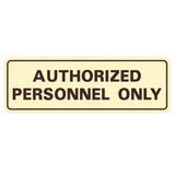 Standard Authorized Personnel Only Sign