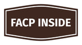 Signs ByLITA Fancy FACP Inside Sign with Adhesive Tape, Mounts On Any Surface, Weather Resistant, Indoor/Outdoor Use