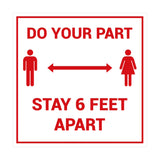Signs ByLITA Square Do Your Part Stay 6 Feet Apart Sign