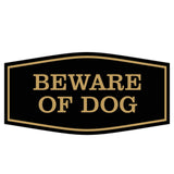 Fancy Beware of Dog Sign