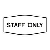 Fancy Staff Only Sign