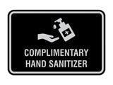 Classic Frame Complimentary Hand Sanitizer Sign
