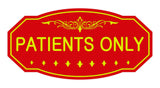 Victorian Patient Only Sign