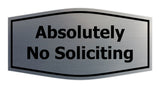 Fancy Absolutely No Soliciting Wall or Door Sign
