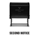 Second Notice Self Inking Rubber Stamp