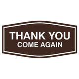Fancy Thank You Come Again