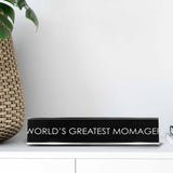 World'S Greatest Momager Novelty Desk Sign