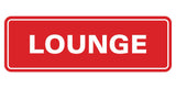 Signs ByLITA Standard Lounge Sign