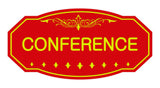 Red / Yellow Victorian Conference Sign