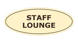 Signs ByLITA Oval Staff Lounge Sign