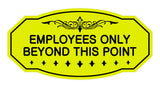 Victorian Employees Only Beyond This Point Sign