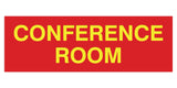 Red / Yellow Standard Conference Sign