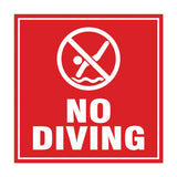 Signs ByLITA Square No Diving Sign with Adhesive Tape, Mounts On Any Surface, Weather Resistant, Indoor/Outdoor Use