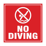 Signs ByLITA Square No Diving Sign with Adhesive Tape, Mounts On Any Surface, Weather Resistant, Indoor/Outdoor Use
