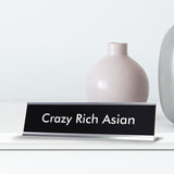 Crazy Rich Asian Novelty Desk Sign