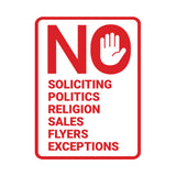 Portrait Round No Soliciting No Politics No Religion No Sales No Flyers No Exceptions Wall or Door Sign