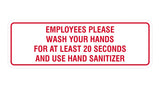 Signs ByLITA Standard Employees Please Wash Your Hands For At Least 20 Seconds And Use Hand Sanitizer Sign