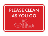 Classic Framed Please Clean As You Go Wall or Door Sign