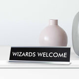 WIZARDS WELCOME Novelty Desk Sign