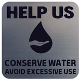 HELP US CONSERVE WATER Wall Door Sign