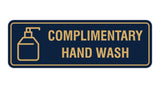 Signs ByLITA Standard Complimentary Hand Wash Sign