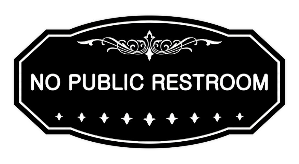 Victorian No Public Restroom Signs – Pacific Sign and Stamp victorian-no-public-restroom-signs-pacific-sign-and-stamp