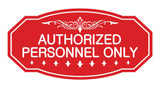 Victorian Authorized Personnel Only Sign