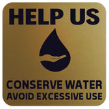 HELP US CONSERVE WATER Wall Door Sign
