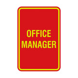 Portrait Round Office Manager Sign