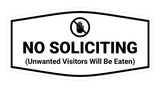 Fancy No Soliciting (Unwanted Visitors Will Be Eaten) Wall or Door Sign