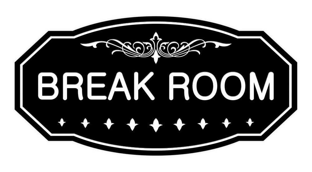 Victorian Break Room Sign