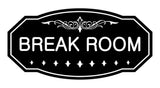 Victorian Break Room Sign