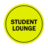 Signs ByLITA Circle Student Lounge Sign
