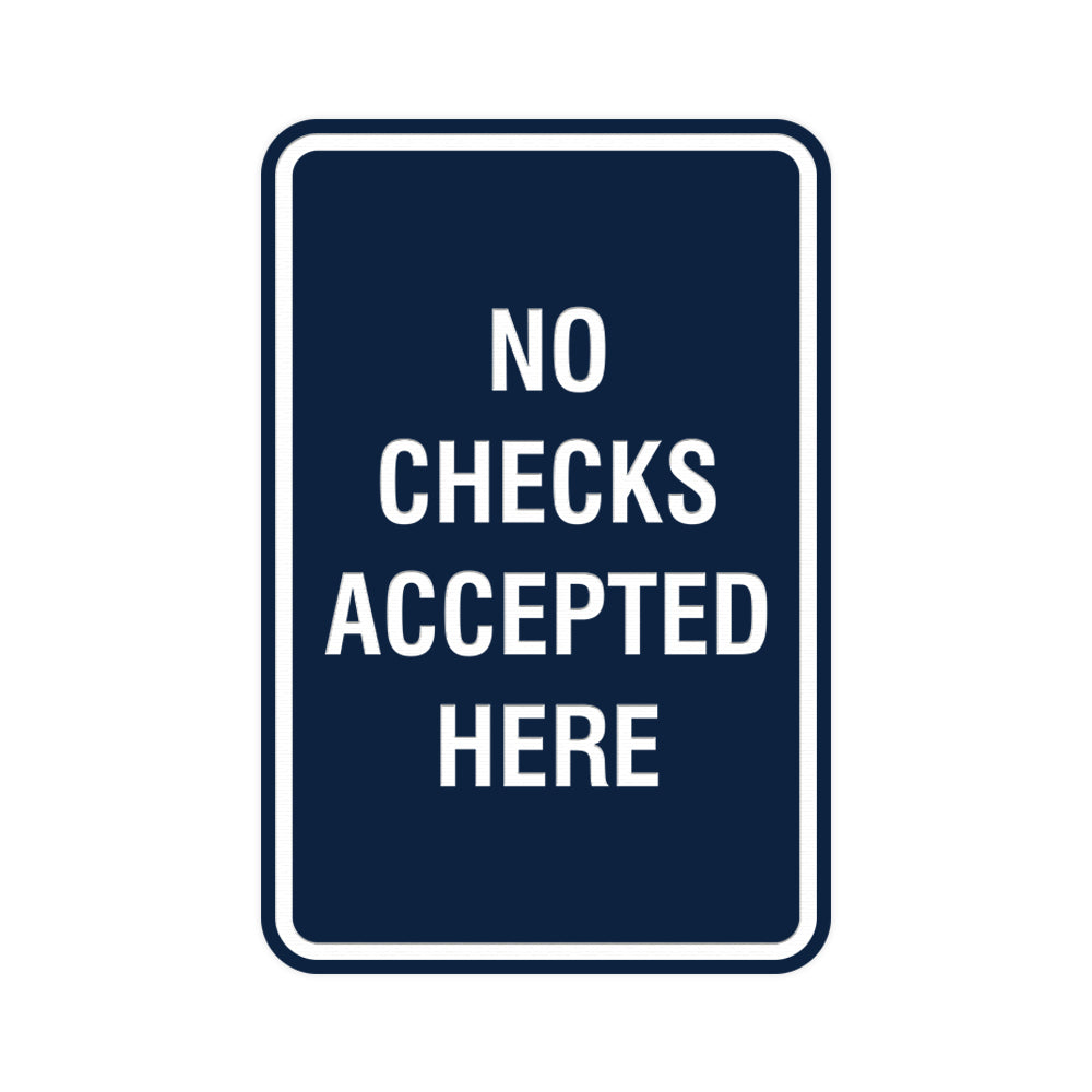 No Checks Accepted Sign