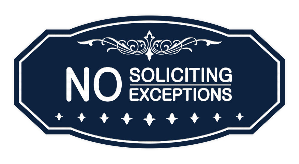 Victorian No Soliciting No Exceptions Sign