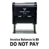 Invoice Balance Is 0. Do Not Pay Self Inking Rubber Stamp