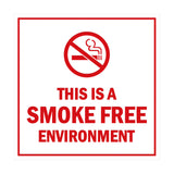 Signs ByLITA Square this is a smoke free environment Sign with Adhesive Tape, Mounts On Any Surface, Weather Resistant, Indoor/Outdoor Use