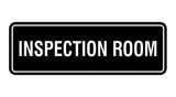 Standard Inspection Room Sign