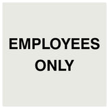 Square Employees Only Wall / Door Sign