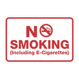 No Smoking including E-Cigarettes Sign