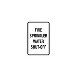 Portrait Round Fire Sprinkler Water Shut-Off Sign