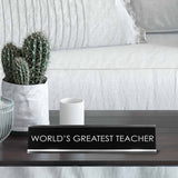 World'S Greatest Teacher Novelty Desk Sign