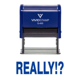 Really!? Rubber Stamp