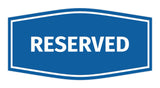 Signs ByLITA Fancy Reserved Sign with Adhesive Tape, Mounts On Any Surface, Weather Resistant, Indoor/Outdoor Use