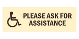 Signs ByLITA Basic Wheelchair Please Ask For Assistance Sign with Adhesive Tape, Mounts On Any Surface, Weather Resistant, Indoor/Outdoor Use
