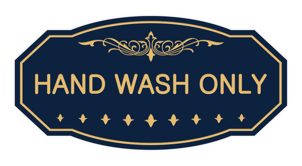 Victorian Hand Wash Only Sign
