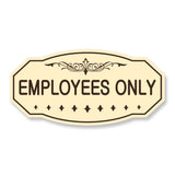 Employees Only Victorian Sign