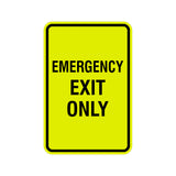 Portrait Round Emergency Exit Only Sign