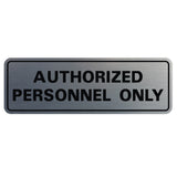 Standard Authorized Personnel Only Sign